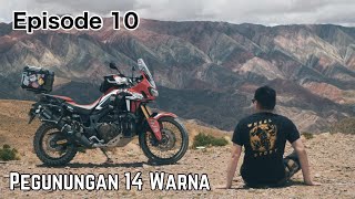 EP. 10 : Nyampe El Hornocal Jadi Gak Pengen Pulang!