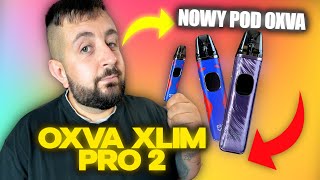 OXVA XLIM PRO 2 - PIERWSZA RECENZJA NA ŚWIECIE!