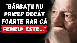 Secrete de Înțelepciune Dezvăluite | Octavian Paler | Cuvinte care te vor Marca