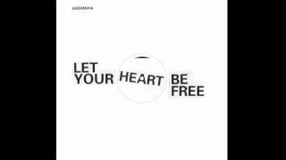 Jazzanova - Let Your Heart Be Free (Dub)