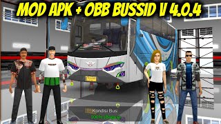 APK MOD OBB BUSSID V4.0.4 ROMBAK TOTAL DAN CARA PASANG NO ROOT