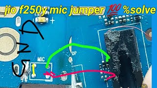 jio f250y mic print jumper solutions ||jio phone mic jumper