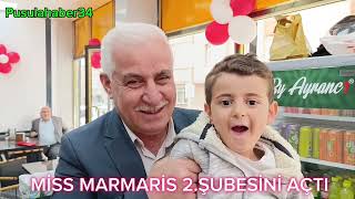 MİSS MARMARİS 2.ŞUBESİNİ M CADDESİNDE AÇTI.