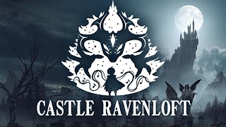 5. Castle Ravenloft - Curse Of Strahd Soundtrack by Travis Savoie