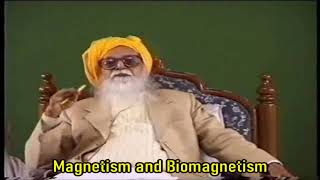 Magnetism and Biomagnetism - Vethathiri Maharishi