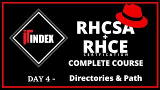 Day 4 | Directories in Linux | Path in Linux | RHCSA 8 | Aman Sir #linux #itindex