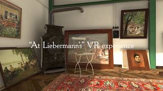 At Liebermanns' Virtual Reality Trailer by Ikonospace