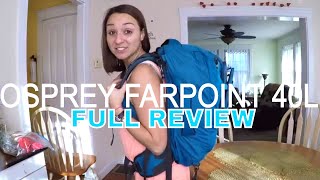 OSPREY FARPOINT 40L Carry-On Backpack FULL REVIEW -- Long Term Travel & Backpacking  //  109