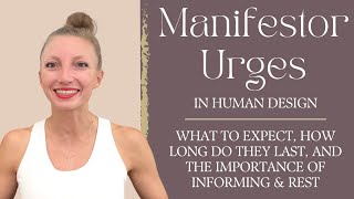 MANIFESTOR URGE: What is it, How Long is it & the Importance of Rest