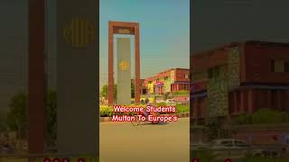 Welcome Students from Multan to Europe #welcome #students #study #europe #travel