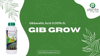 GIB GROW (Gibberellic Acid 0.001% SL)