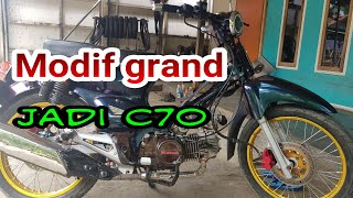 Cara Rubah Grand Jadi Honda C70, modif grand jdi c 70||kinyox motor