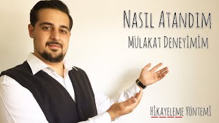 NASIL ATANDIM, (MÜLAKAT VİDEOSU)⁉️