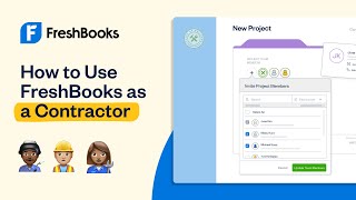 How to Use FreshBooks as a Contractor | FreshBooks Accounting