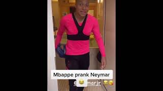 Mbappe prank an Neymar 😂😂😂