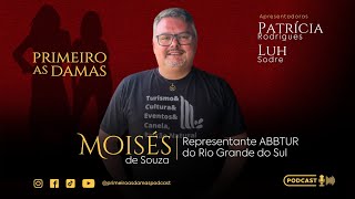 MOVIMENTO #VEMPRASERRAGAUCHA com MOISÉS SOUZA | Representante ABBTUR do RS