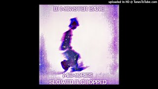 347aidan MEMORIES Chopped DJ Monster Bane Clarked Screwed Cover