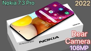 Nokia 7.3 Pro 5G || Rear Camera 108MP || Battery 5000mAh || Technical hasan