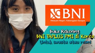 BUKA REKENING BNI UNTUK TKI KOREA