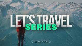 Let's Travel Series Trailer