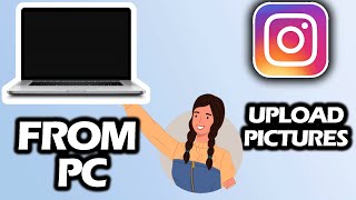 How to Post on Instagram From Your Laptop | How to Upload Photos To Your Instagram On PC