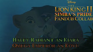 The Lion King 2 Fandub Collab - Our Own Pride (W:@HaleyRadiant)