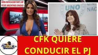 FUERTE  MENSAJE DE CFK EN MEDIO DE LA INTERNA POR LA CONDUCCIÓN DEL PJ