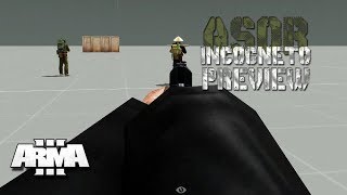 ARMA 3 ASOR Incognito Preview