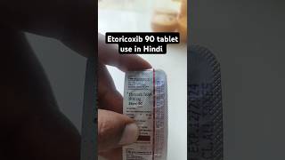 Etoricoxib 90 tablet use in Hindi #etoricoxib 90 #pain killer #osteoarthritistreatment @DrAkeel603