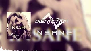 Distinction - Insane (Full Track)