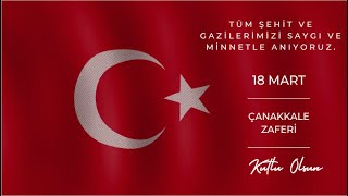 18 MART ÇANAKKALE ZAFERİ PROGRAMI