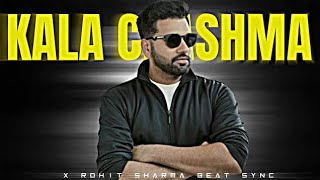 Kala Chashma x Rohit  | Beat Sync Montage | Rohit Sharma montage |#rohitsharma #cricket #montage