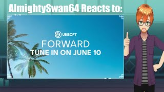 AlmightySwan64 Reacts to Ubisoft Forward (2024)