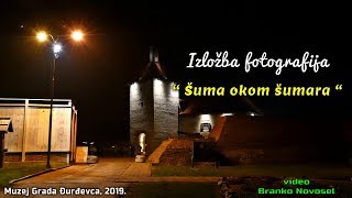 Izložba fotografija "Šuma okom šumara", Đurđevac  2019.