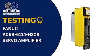 Testing a Fanuc A06B-6114-H208 Servo Amplifier #cnc #fanuc