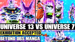 Beyond Dragon Ball Super Universe 13 Vs Universe 7 Exhibition Battle Accepted! Goku Meets With Gohan