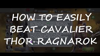 How to EASILY beat CAVALIER THOR Ragnarok | Sins of the Father CAVALIER MARVEL CONTEST OF CHAMPIONS