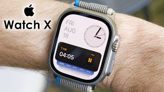 Apple Watch 10 / Watch X Big Update - BAD NEWS