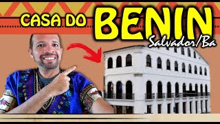 No Coração do Pelourinho - Casa do Benin