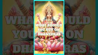 Things that you should buy in Dhanteras. These are the list of things that you should be buying.