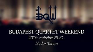 Budapest Quartet Weekend 2019