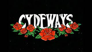 Cydeways - Better days