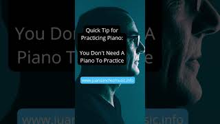 Quick Tip for Practicing Piano: You Don’t Need a Piano to Practice #Shorts