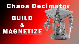 How to Assemble and Magnetize Chaos Decimator