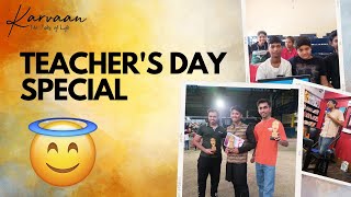 We Became Teachers For A Month | Teacher's Day Special