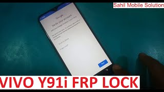 Vivo Y91i FRP Lock Bypass