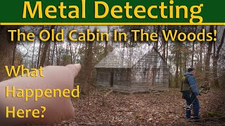 #281 Metal Detecting What Happened at a Long Burnt Down Cabin?! Unraveling a Cool Mystery!