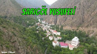 SARIGÖL ARTVİN YUSUFELİ DRONE ÇEKİMİ