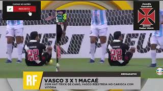 RODADA FOX | Vasco 3 x 1 Macaé - SHOW de GERMAN CANO, HAT-TRICK do ARGENTINO