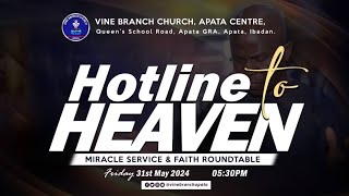 Hotline to Heaven ft Faith Roundtable | 31st May 2024